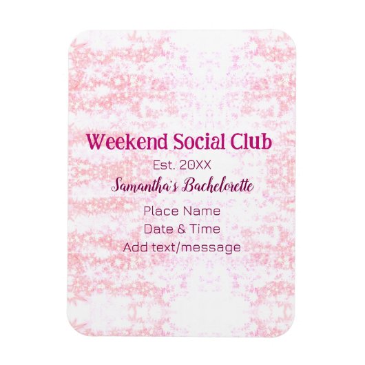 Weekend Social club roze glitter bachelorette deel Magneet (Verticaal)