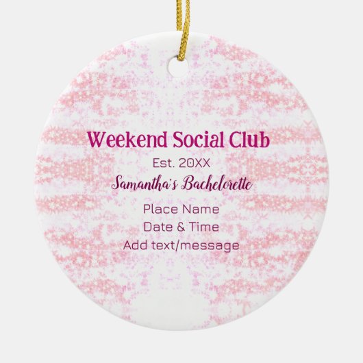 Weekend Social club roze glitters bachelorette fee Keramisch Ornament (Voorkant)