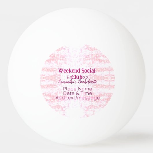 Weekend Social club roze glitters bachelorette fee Pingpongbal (Voorkant)