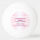 Weekend Social club roze glitters bachelorette fee Pingpongbal (Achterkant)