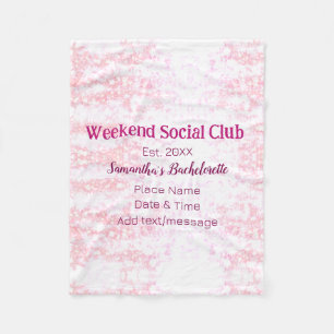 Weekend sociale club roze glittersingleparty fleece deken