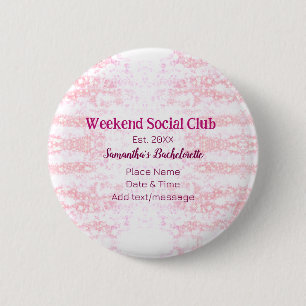 Weekend sociale club roze glittersingleparty ronde button 5,7 cm