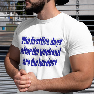 Weekend toch grappige quote blauwe typografie t-shirt