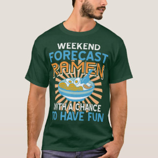Weekend voorspeld Ramen met kans om voor te werken T-shirt