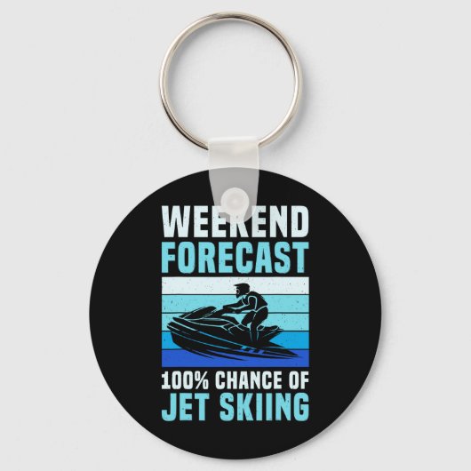 Weekend Voorspelling 100% Kans Op Grappige Jetski  Sleutelhanger (Voorkant)