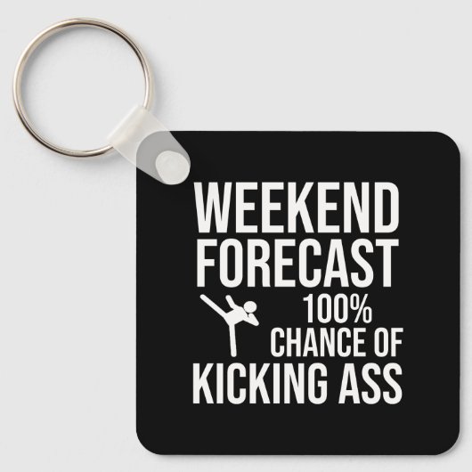 Weekend Voorspelling - 100% Kans op Kicken-Ass Sleutelhanger (Voorkant)