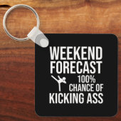 Weekend Voorspelling - 100% Kans op Kicken-Ass Sleutelhanger (Voorkant)