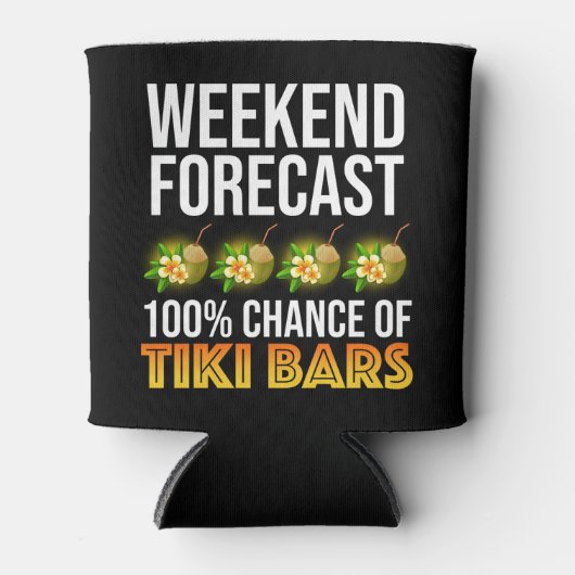 Weekend Voorspelling - 100% Kans op Tiki Bars Blikjeskoeler (Voorkant)