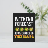 Weekend Voorspelling - 100% Kans op Tiki Bars Briefkaart (Staand voorkant)