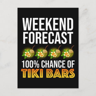 Weekend Voorspelling - 100% Kans op Tiki Bars Briefkaart