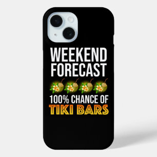 Weekend Voorspelling - 100% Kans op Tiki Bars iPhone 15 Case