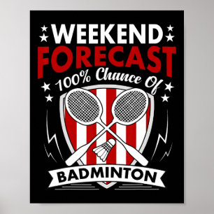 Weekend Voorspelling Badminton Game Day Shuttles R Poster