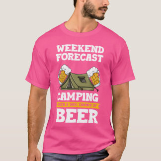 Weekend voorspelling Camping met een kans op bier T-shirt