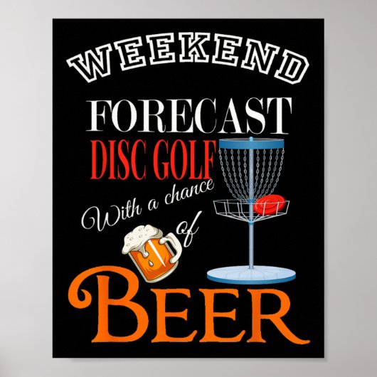 Weekend Voorspelling Disc Golf En Bier Grappige Di Poster (Voorkant)