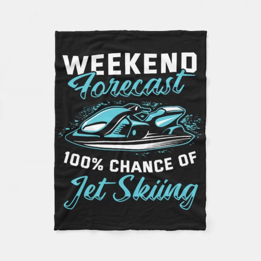 Weekend Voorspelling Jetskiën Grappig Jetski 1 Fleece Deken (Voorkant)