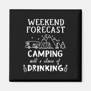 Weekend Voorspelling T-shirt Funny Drinken T-shirt Magneet