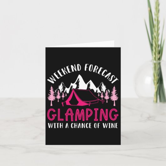 Weekend Weerbericht Glamping Wijn Grappige Glamper Kaart (Voorkant)