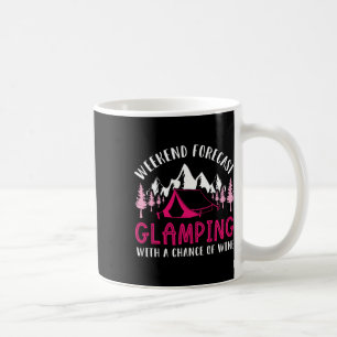 Weekend Weervoorspelling Glamping Wijn Grappige Gl Koffiemok