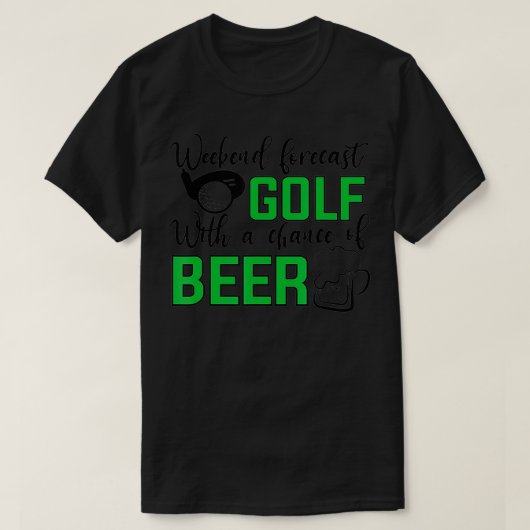 Weekendgolf met een kans op bier Golf T-shirt (Design voorkant)
