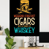 Weekendkaarten met een kans op whisky poster (Thuiskantoor)