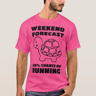 weekendprognose 100 kans om schildpad te runnen t-shirt