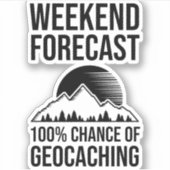 Weekendprognose - 100% kans op geocaching sticker (Voorkant)