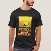 Weekendprognose 100 kans op Iguanas T-shirt (Voorkant)