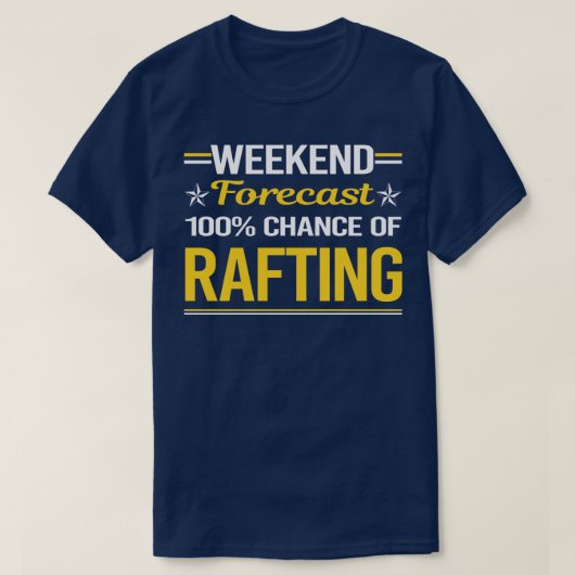 Weekendprognose 100 Rafting T-shirt (Design voorkant)