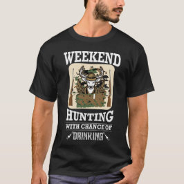 Weekendprognose jacht met kans op Drink T-shirt