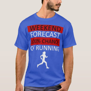 Weekendprognose met Jogging Marathon 2 T-shirt