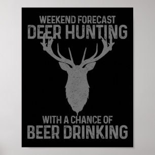 Weekendprognose voor de jacht op jonge exemplaren poster