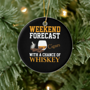 Weekendprognose voor sigaren en whisky keramisch ornament