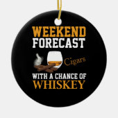 Weekendprognose voor sigaren en whisky keramisch ornament (Voorkant)