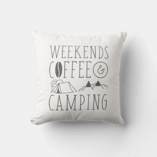 Weekends Coffee And Camping Kussen