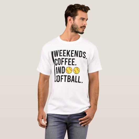 Weekends Coffee And Softball Game Day T-shirt (Voorkant volledig)