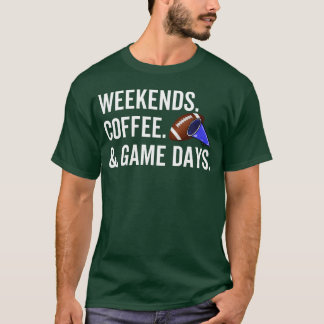 Weekends Coffee Game Days friend vintage T-shirt
