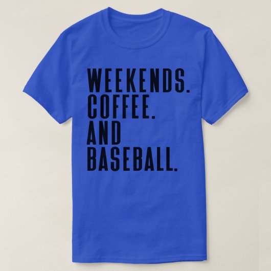 Weekends Koffie en Honkbal 23 T-shirt (Design voorkant)