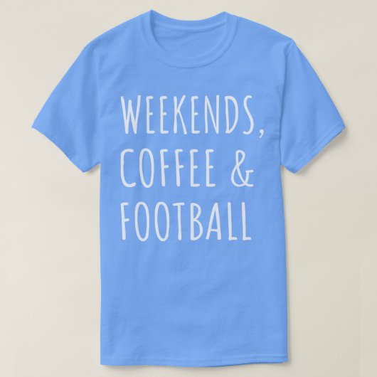 Weekends koffie en ik 1 t-shirt (Design voorkant)