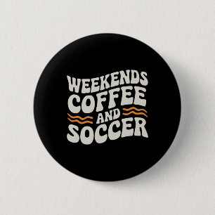 Weekends Koffie En Voetbal Schattig Retro Moeder L Ronde Button 5,7 Cm