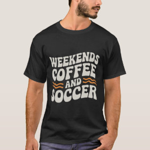 Weekends Koffie En Voetbal Schattig Retro Moeder L T-shirt