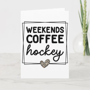 Weekends Koffie Hockey Schattig Retro Moeder Leven Kaart
