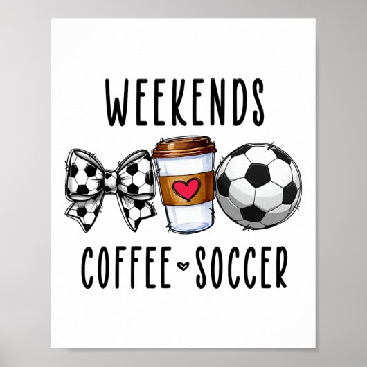 Weekends Koffie Voetbal _2 Poster (Voorkant)