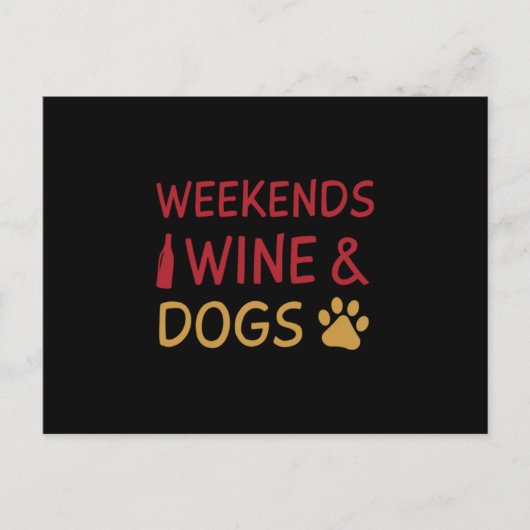Weekends Wine Dogs Briefkaart (Voorkant)