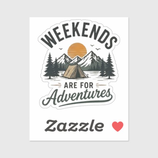 Weekends zijn voor avonturen sticker (Vel)