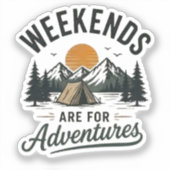 Weekends zijn voor avonturen sticker (Voorkant)