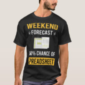 Weekendspreadsheets T-shirt (Voorkant)