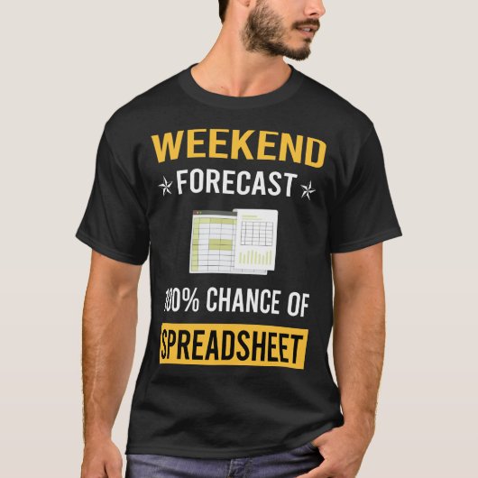 Weekendspreadsheets T-shirt (Voorkant)