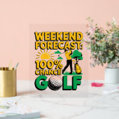 Weekendvoorspelling 100% kans op golf acryl bord (Huwelijk)