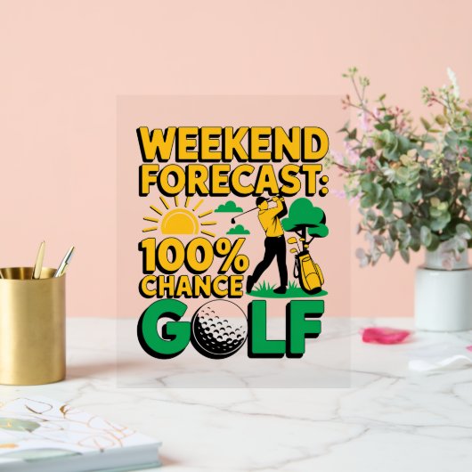 Weekendvoorspelling 100% kans op golf acryl bord (Huwelijk)