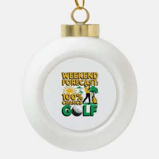 Weekendvoorspelling 100% kans op golf keramische bal ornament